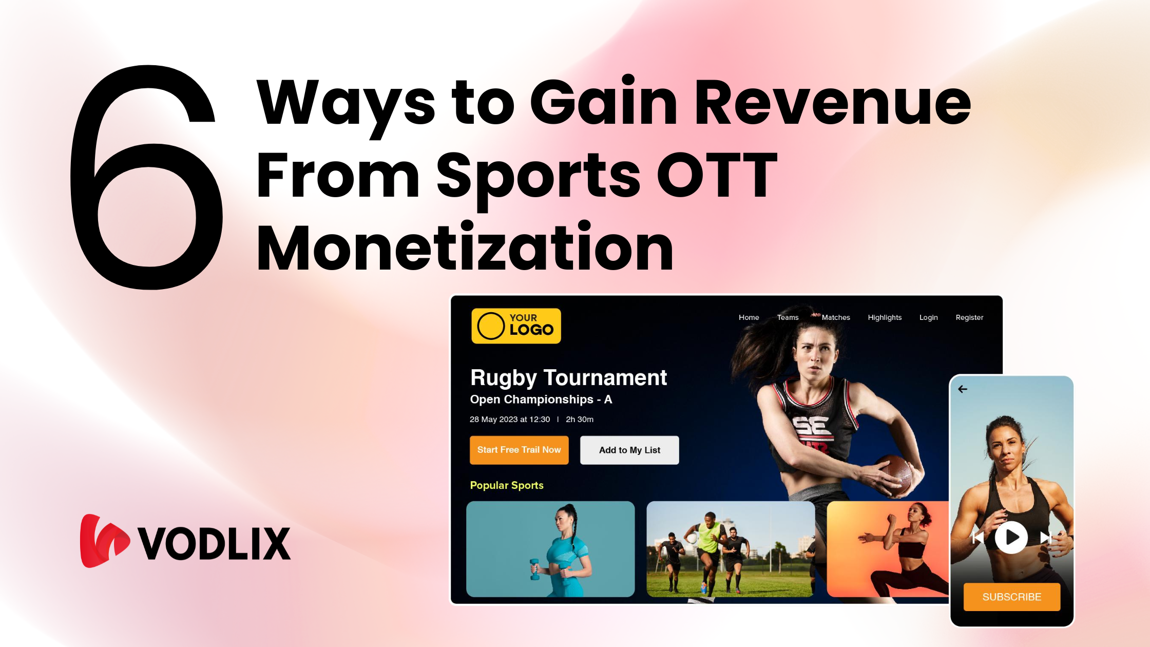 6 Ways to Gain Revenue From Sports OTT Monetization