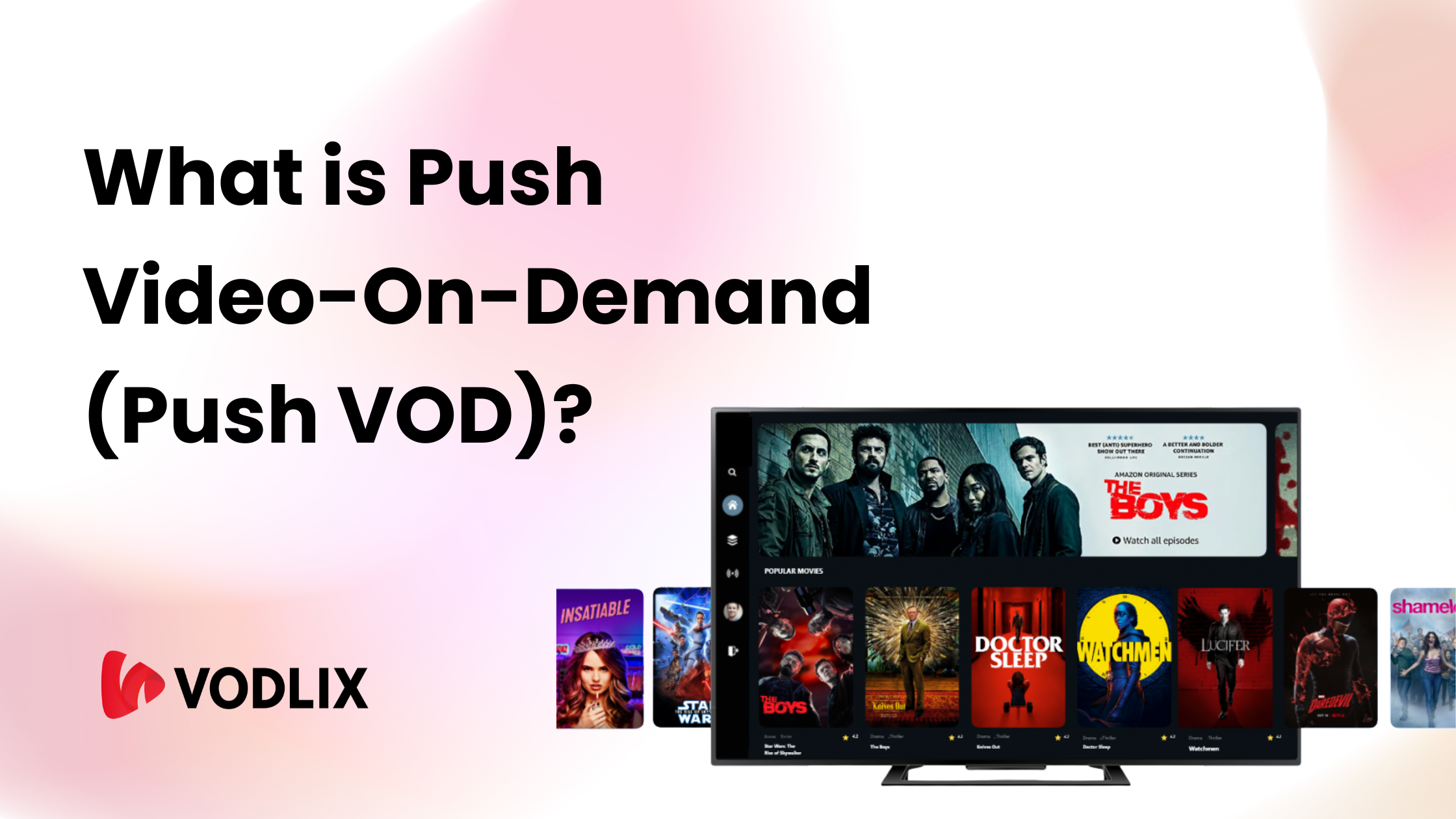 What is Push Video-On-Demand (Push VOD)?