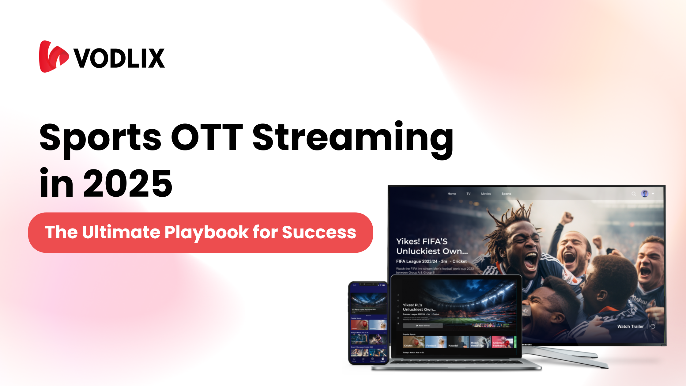 Sports OTT Streaming in 2025