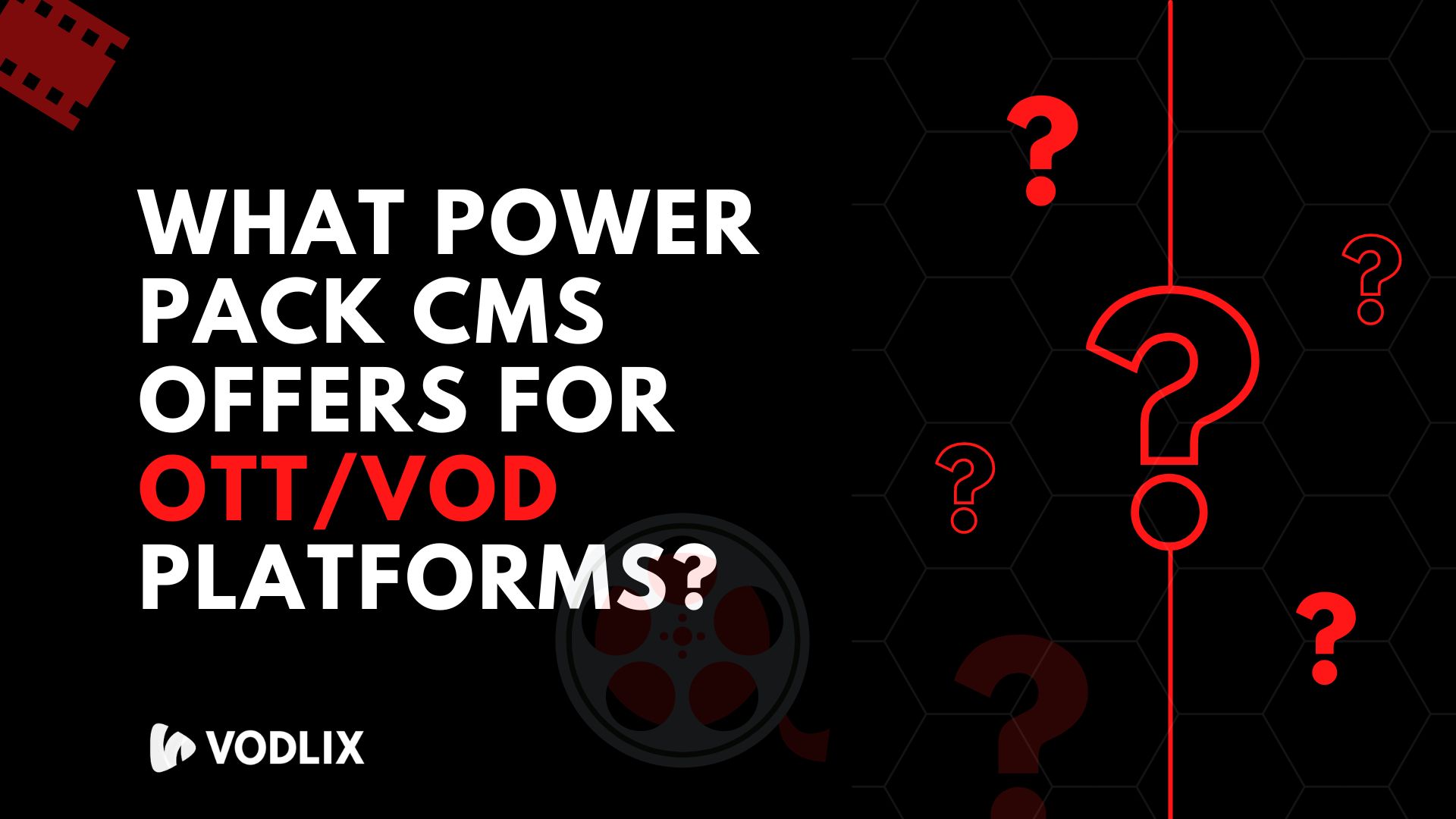 Vodlix CMS offers for OTT/VOD